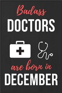 Badass Doctors Are Born In December