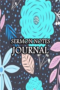 Sermon Notes Journal: Floral Notebook Prayer For Teens Women Men Worship Activity Book - Big Flowers Cover Print