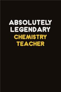 Absolutely Legendary chemistry teacher