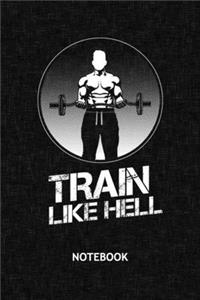 Train Like Hell