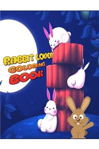 Rabbit Lover Coloring Book
