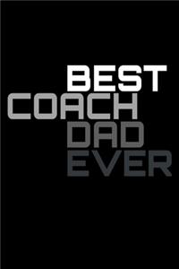 Best Coach Dad Ever