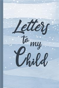 Letters to My Child