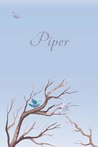 Piper: Personalized Name Journal/Notebook for Women and Girls - Cute Bird Design with Decorative Writing Pages