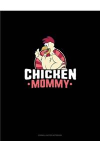 Chicken Mommy