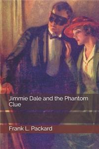 Jimmie Dale and the Phantom Clue