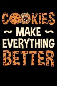 Cookies Make Everything Better