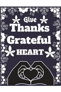 Give thanks grateful heart