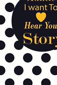 Auntie I want To Here Your Story