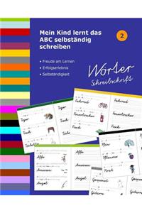Mein Kind lernt das ABC selbständig schreiben
