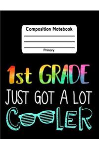 1st Grade Just Got a Lot Cooler