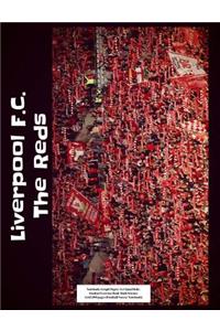 Liverpool F.C. The Reds Notebook