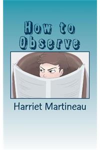How to Observe