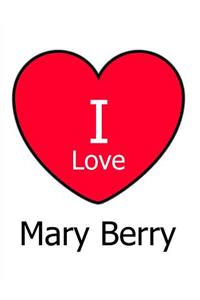 I Love Mary Berry
