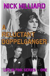 A Reluctant Doppelganger