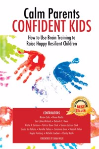 Calm Parent Confident Kids