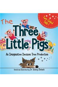 Three Little Pigs