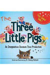 Three Little Pigs