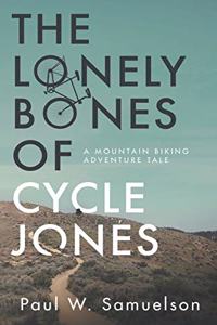 The Lonely Bones of Cycle Jones