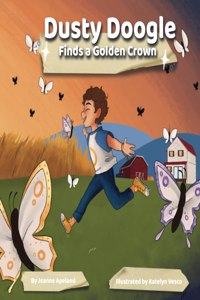 Dusty Doogle Finds a Golden Crown