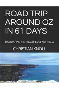 Road Trip Around Oz in 61 Days