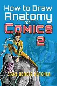 How to Draw Anatomy for Comics 2