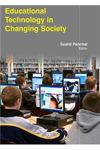 EDUCATIONAL TECHNOLOGY IN CHANGING SOCIETY ( SUSHIL PANCHAL , )