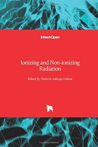 Ionizing and Non-ionizing Radiation