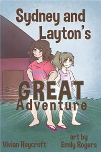 Sydney and Layton's Great Adventure