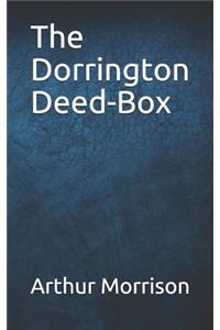 The Dorrington Deed-Box