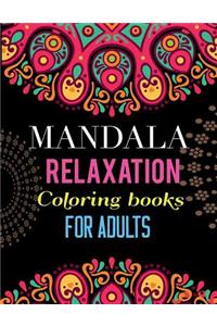 Mandala Relaxation Coloring Books for Adults