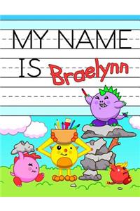My Name Is Braelynn