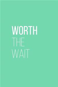 Worth the Wait Adoption Journal