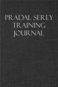 Pradal Serey Training Journal