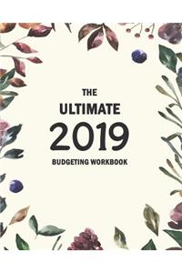 The Ultimate 2019 Budgeting Workbook