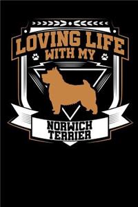 Loving Life with My Norwich Terrier