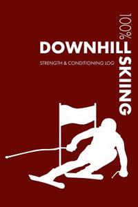 Downhill Skiing Strength and Conditioning Log