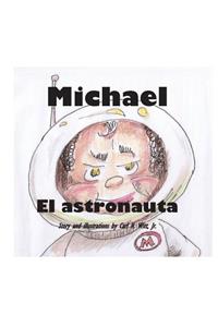 Michael El Astronauta