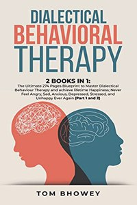 Dialectical Behaviour Therapy