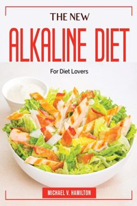The New Alkaline Diet
