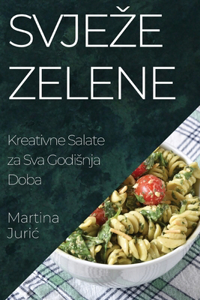 Svjeze Zelene