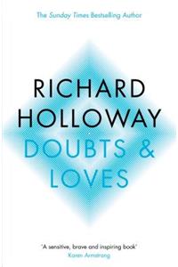 Doubts and Loves