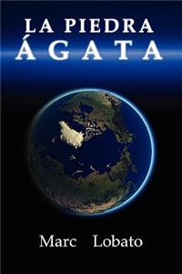 La Piedra Agata
