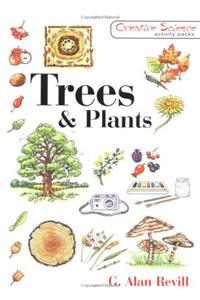 Trees and Plants