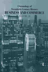 Chronology of Twentieth-Century History: Business and Commerce