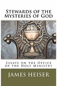 Stewards of the Mysteries of God