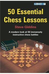 50 Essential Chess Lessons