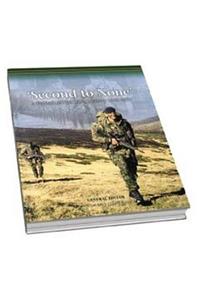 Second to None: A Portrait of the Light Infantry 1968-2007. Edited by Mark Goldsack