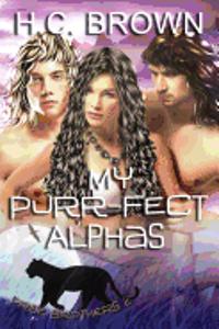 My Purr-fect Alphas