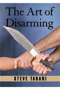 Art of Disarming